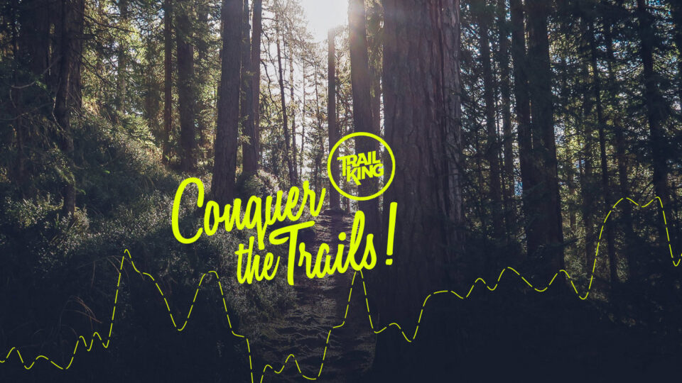 Er du den nye Trail King?